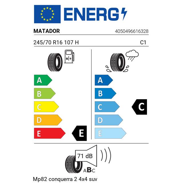 Eticheta Energetica Anvelope  245 70 R16 Matador Mp82 Conquerra 2 4x4 Suv 
